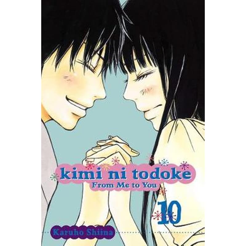 Kimi ni Todoke- From Me to You, Vol. 10 Volume 10