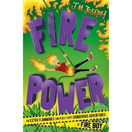 Fire Boy: Fire Power : Book  3