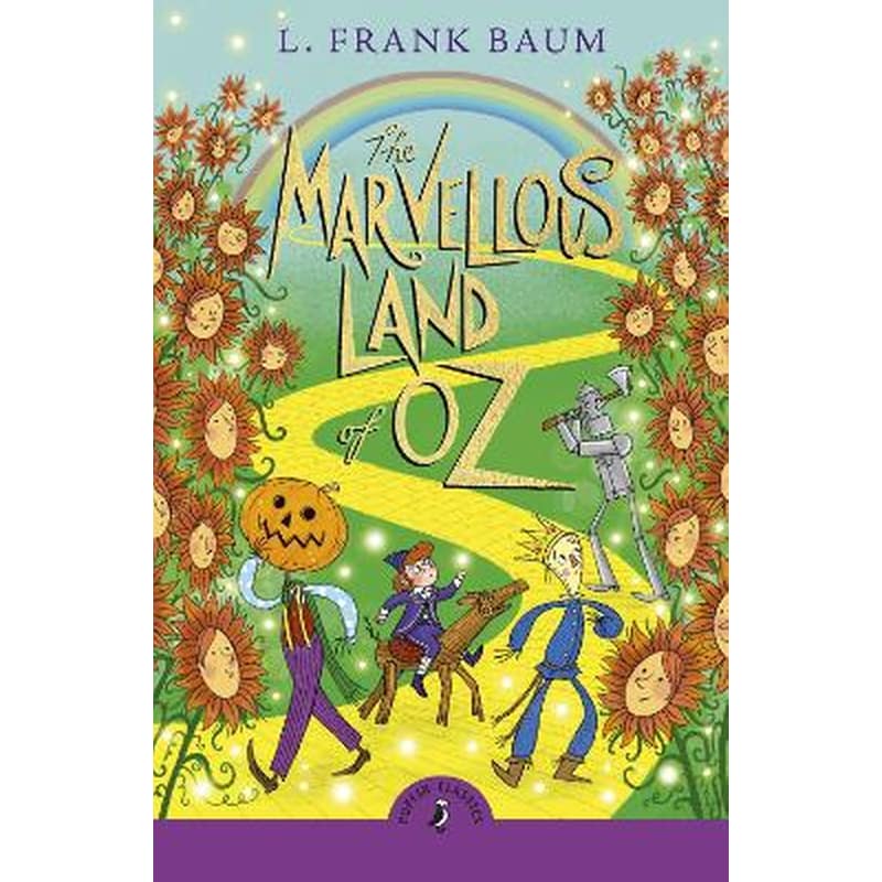 The Marvellous Land of Oz
