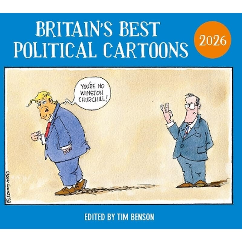 Britains Best Political Cartoons 2026