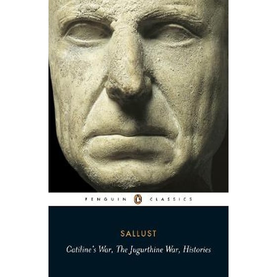 Catiline's War, the Jugurthine War, Histories WITH The Jugurthine War|AND Histories image 0