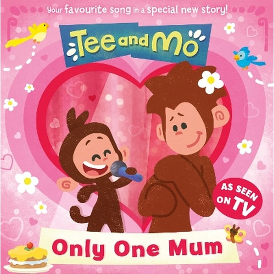 Tee and Mo: Only One Mum image 0
