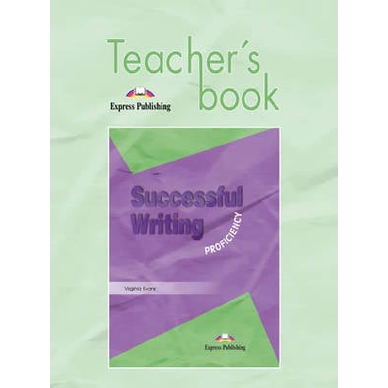 Successful Writing Proficiency Teachers Book