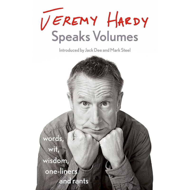Jeremy Hardy Speaks Volumes