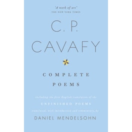 The Complete Poems of C.P. Cavafy