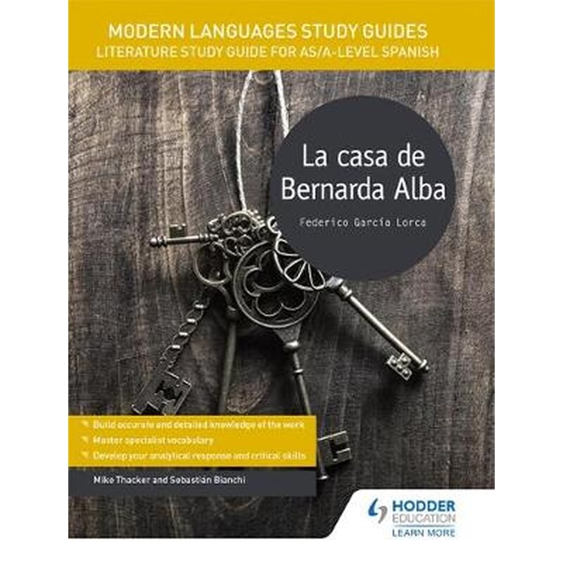 Modern Languages Study Guides: La casa de Bernarda Alba