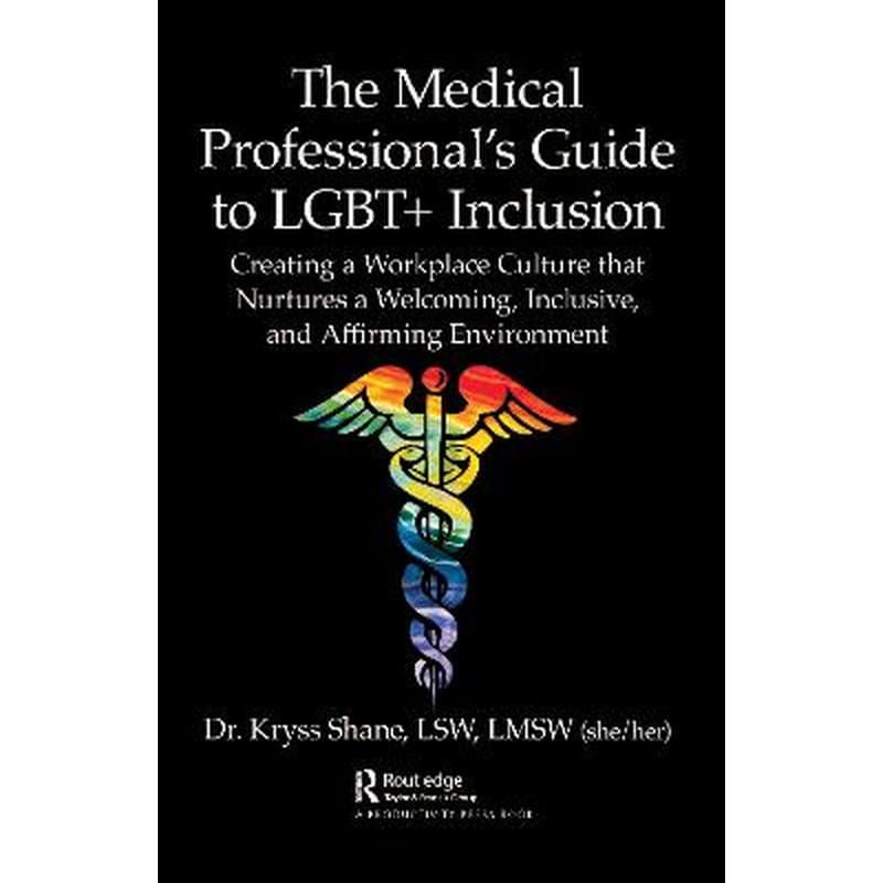 Medical Professionals Guide to LGBT+ Inclusion