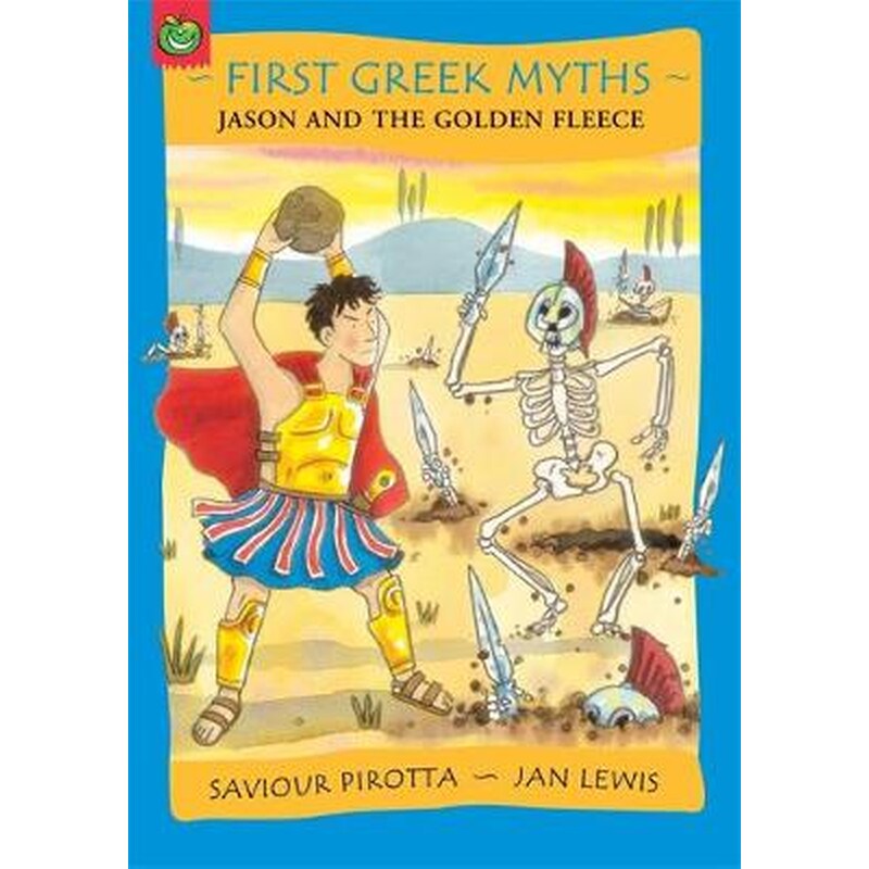 First Greek Myths- Jason and The Golden Fleece