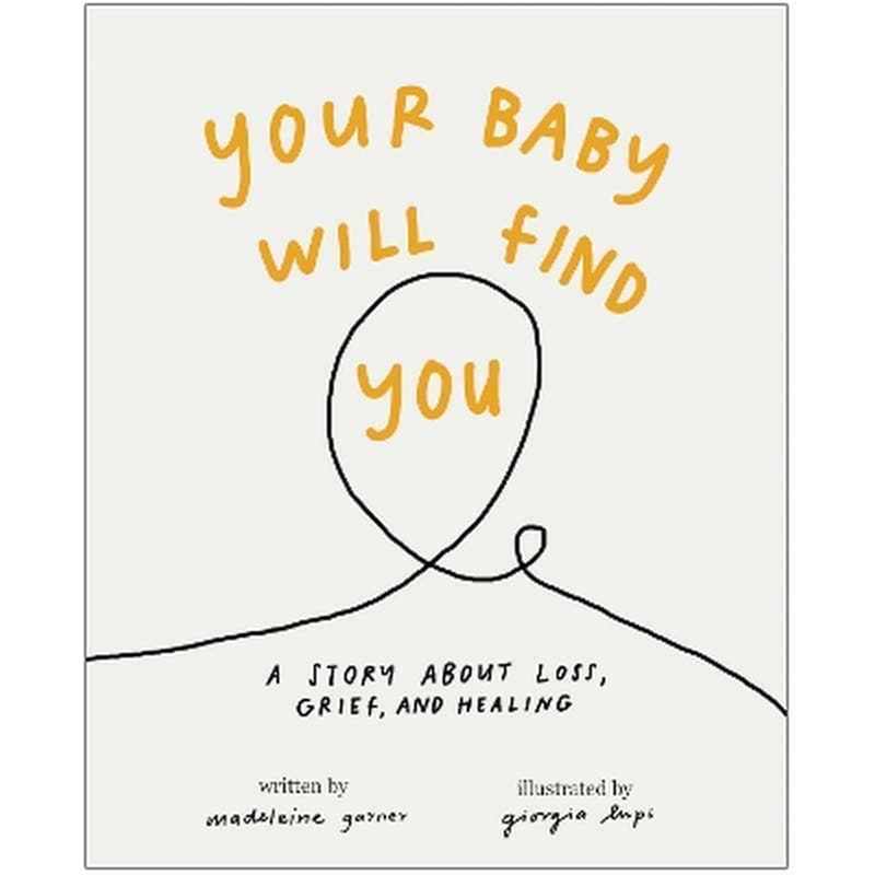 Your Baby Will Find You