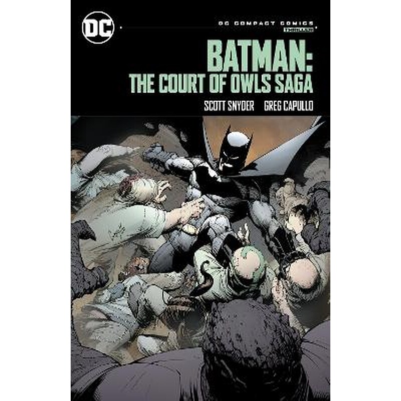 Batman: The Court of Owls Saga: DC Compact Comics Edition