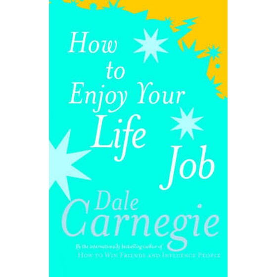 How To Enjoy Your Life And Job image 0