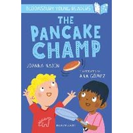 Pancake Champ: A Bloomsbury Young Reader