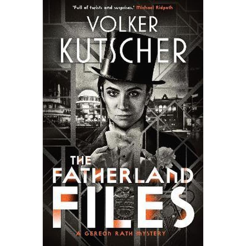 The Fatherland Files