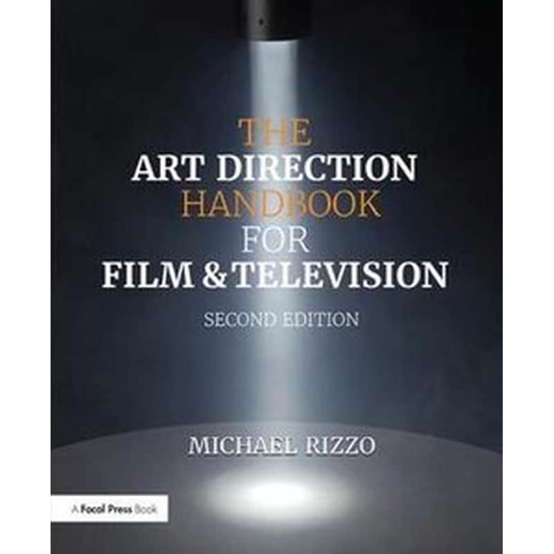 Art Direction Handbook for Film Television