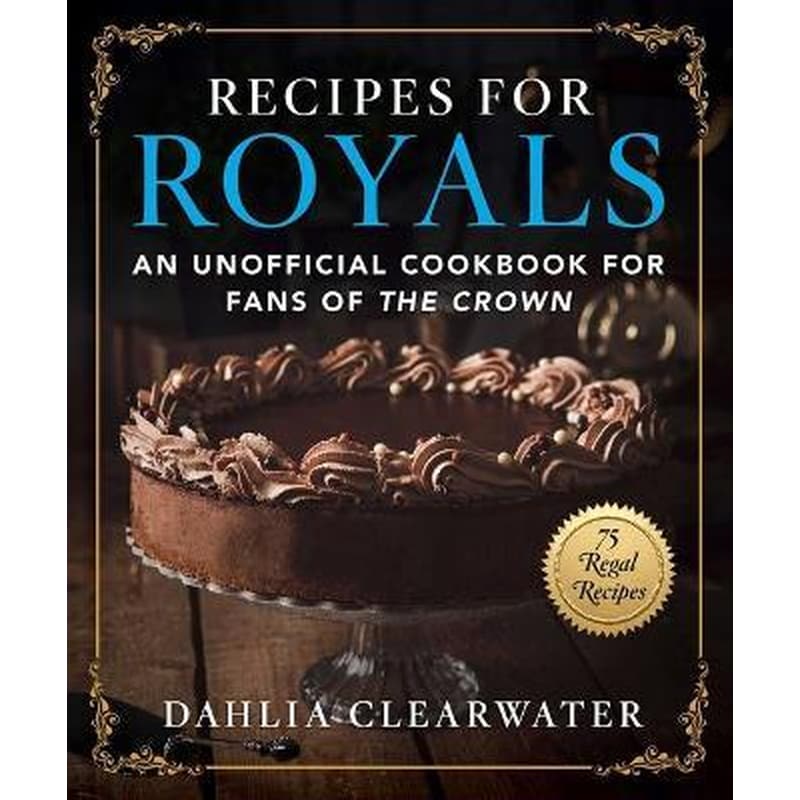 Recipes for Royals