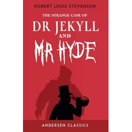 The Strange Case of Dr Jekyll and Mr Hyde