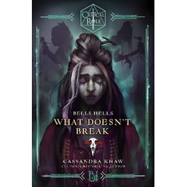 Critical Role: Bells Hells - What Doesn't Break