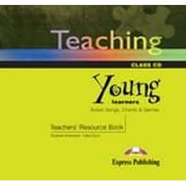 Teaching Young Learners Teacher's Resource Pack Class Cd