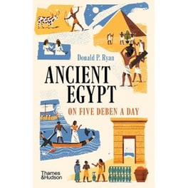 Ancient Egypt on Five Deben a Day