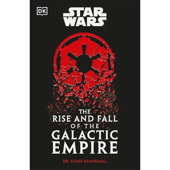 Star Wars The Rise and Fall of the Galactic Empire image 0