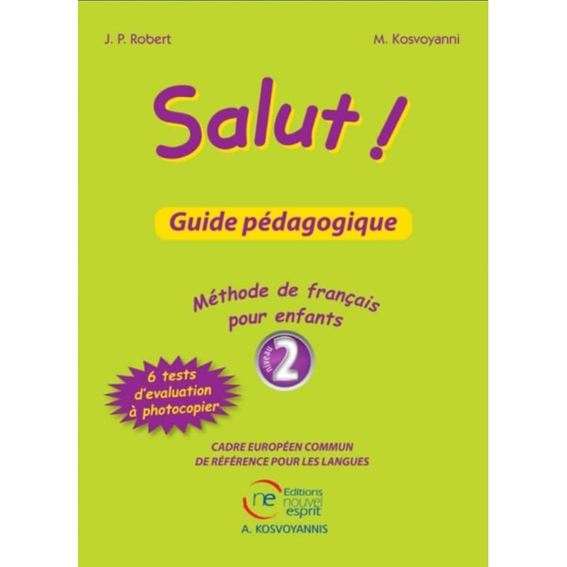 Salut! 2 - Guide pedagogique