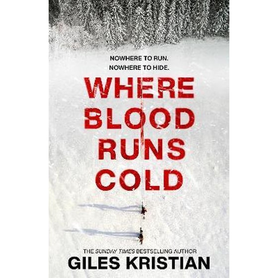 Where Blood Runs Cold: The heart-pounding Arctic thriller image 0