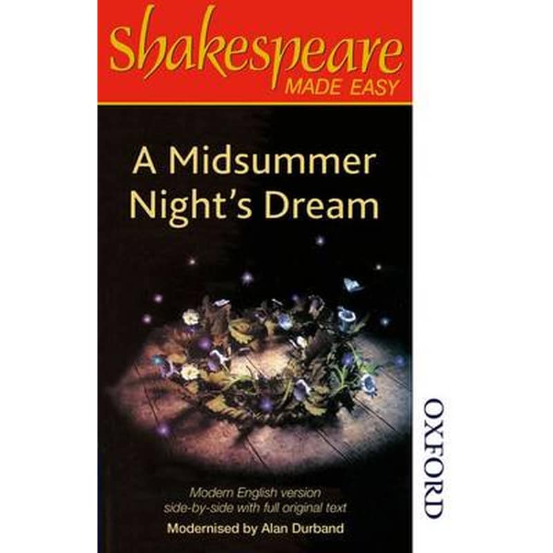 Shakespeare Made Easy: A Midsummer Nights Dream