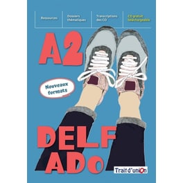 Nouveau DELF Ado A2 - Livre d'eleve (& Exercices D' Assimilation)