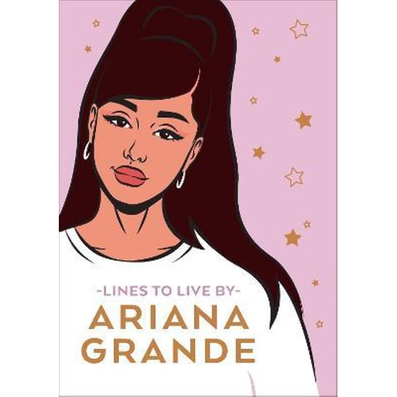 Ariana Grande Lines To Live By image 0
