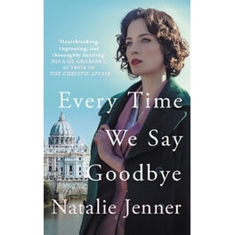 Every Time We Say Goodbye
