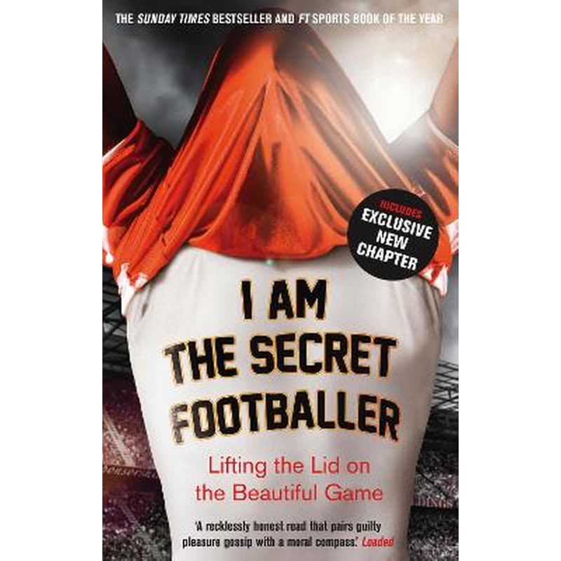 I Am The Secret Footballer 0820437