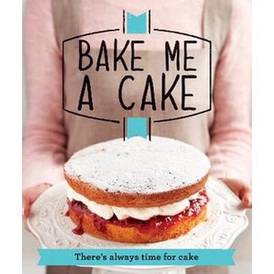Bake Me a Cake image 0