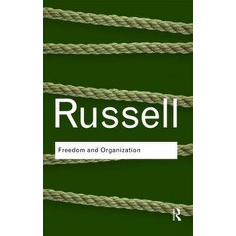 Freedom and Organization