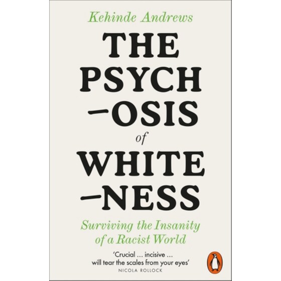 The Psychosis of Whiteness image 0