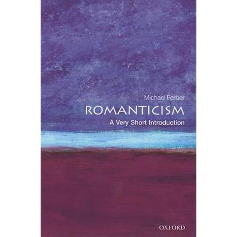 Romanticism- A Very Short Introduction