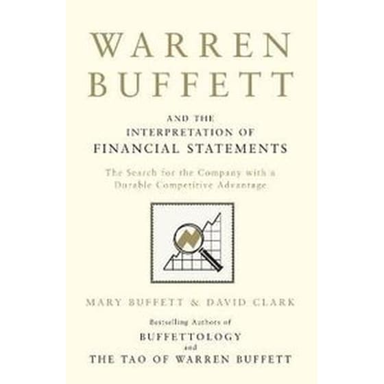Warren Buffett and the Interpretation of Financial Statements image 0
