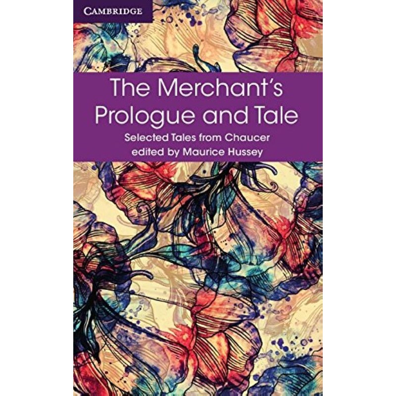 Merchants Prologue and Tale