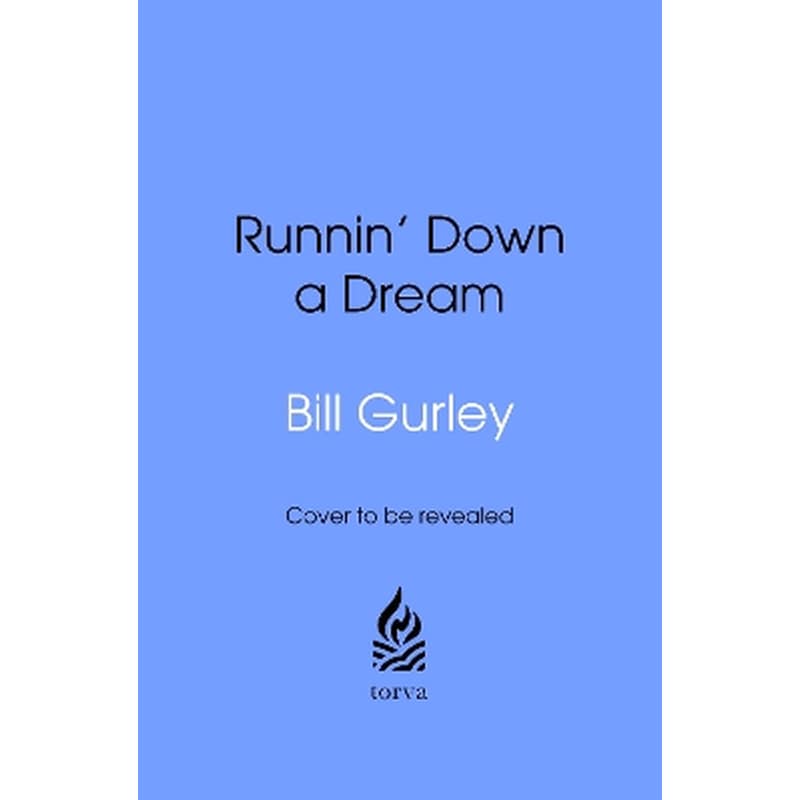 Runnin Down a Dream