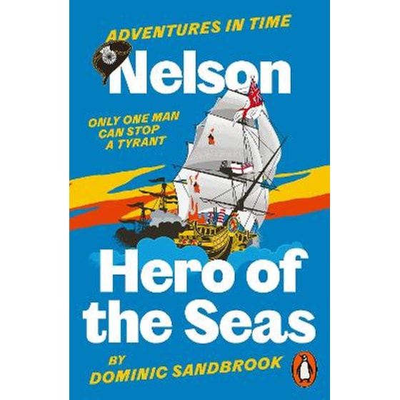 Adventures in Time: Nelson, Hero of the Seas image 0