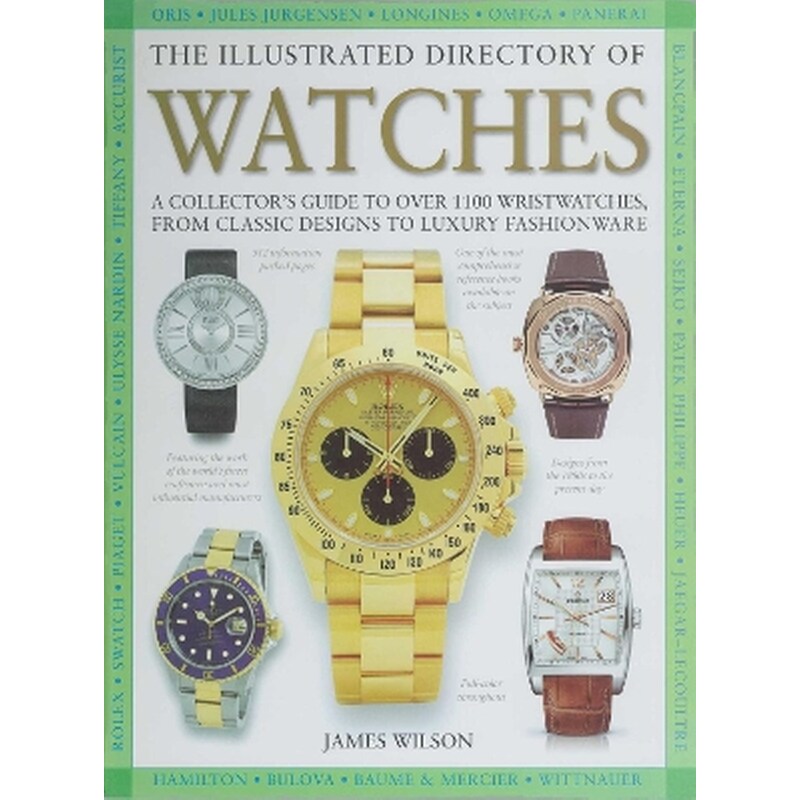 The Illustrated Directory of Watches
