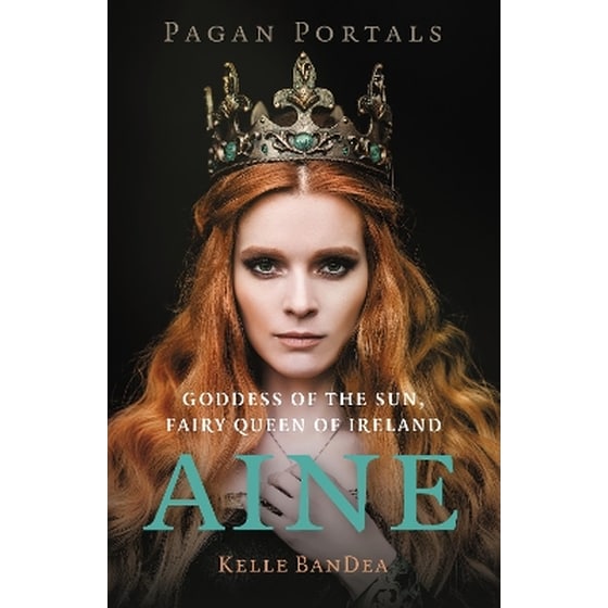 Pagan Portals - Aine image 0