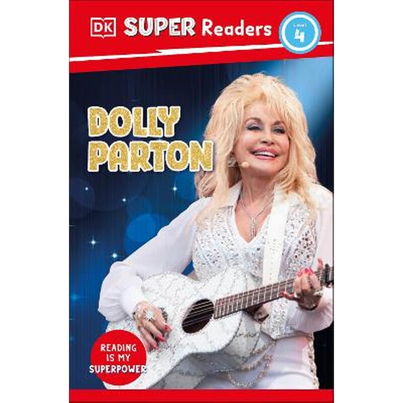 DK Super Readers Level 4 Dolly Parton