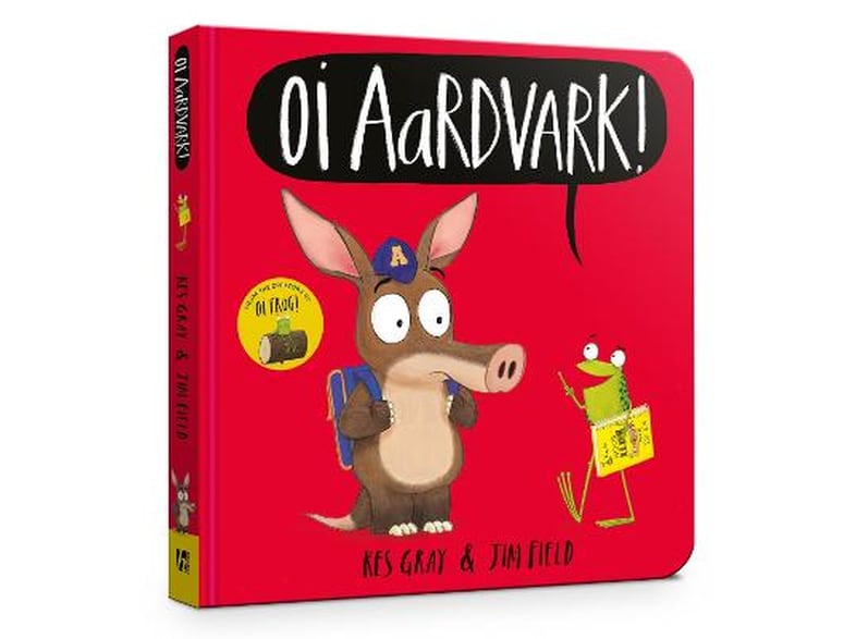 Oi Aardvark! Board Book