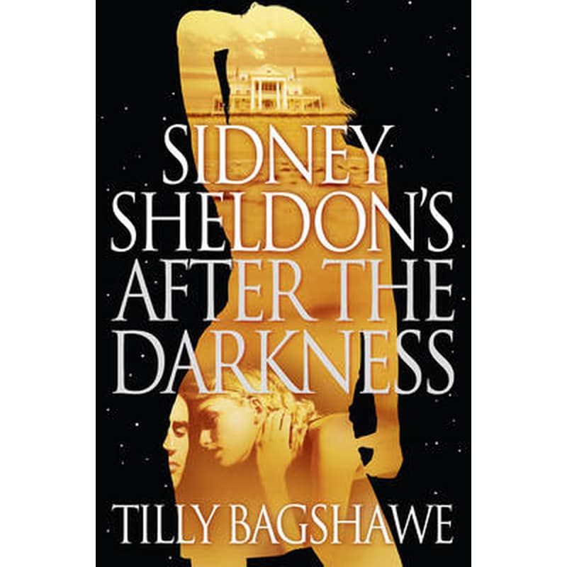 SIDNEY SHELDONS AFTER THE DARKNESS