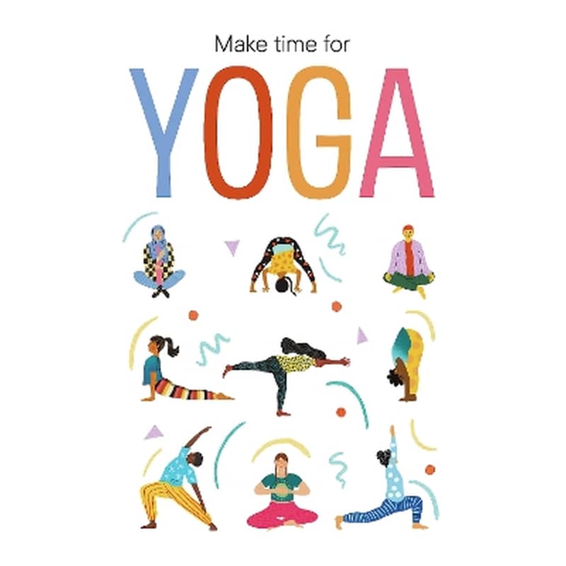 Make Time for Yoga
