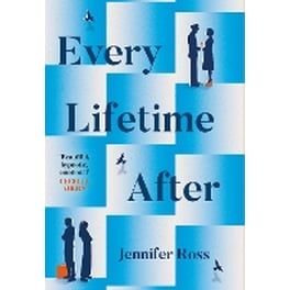 Every Lifetime After