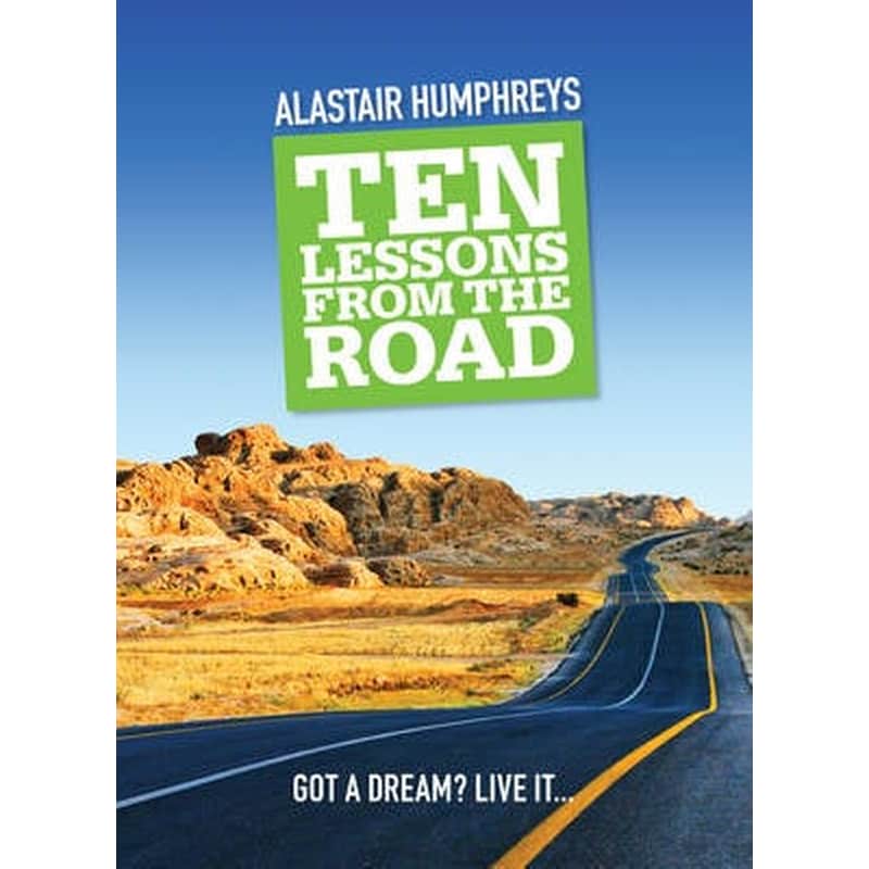 Ten Lessons from the Road