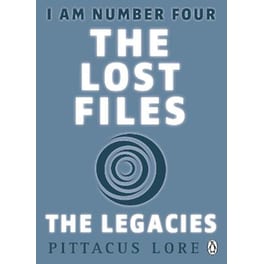 The I Am Number Four- The Lost Files- The Legacies