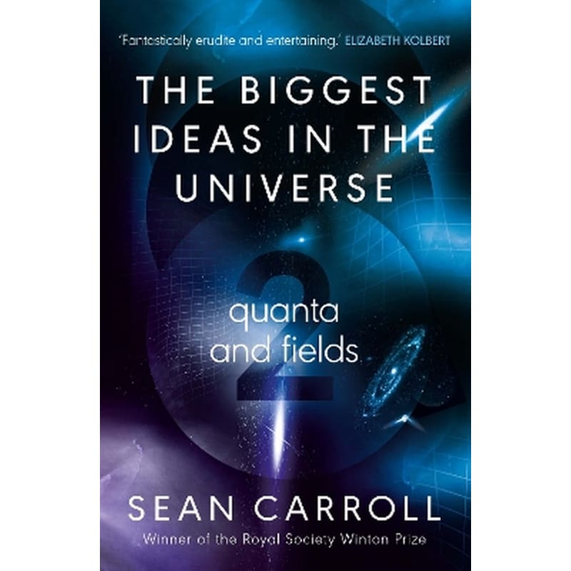 The Biggest Ideas in the Universe 2