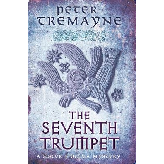 The Seventh Trumpet (Sister Fidelma Mysteries Book 23) image 0